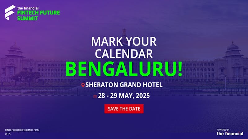 Fintech Future Summit | Bengaluru | May 28 – 29