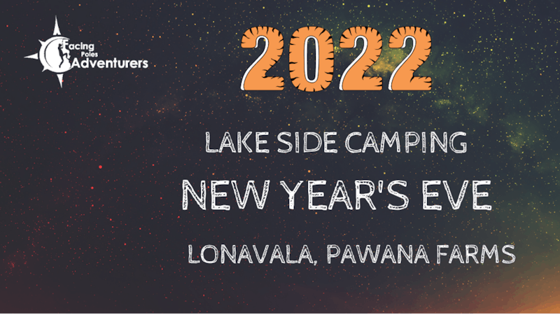 NEW YEAR CAMPING 2022 @ PAWANA – SEASON 4