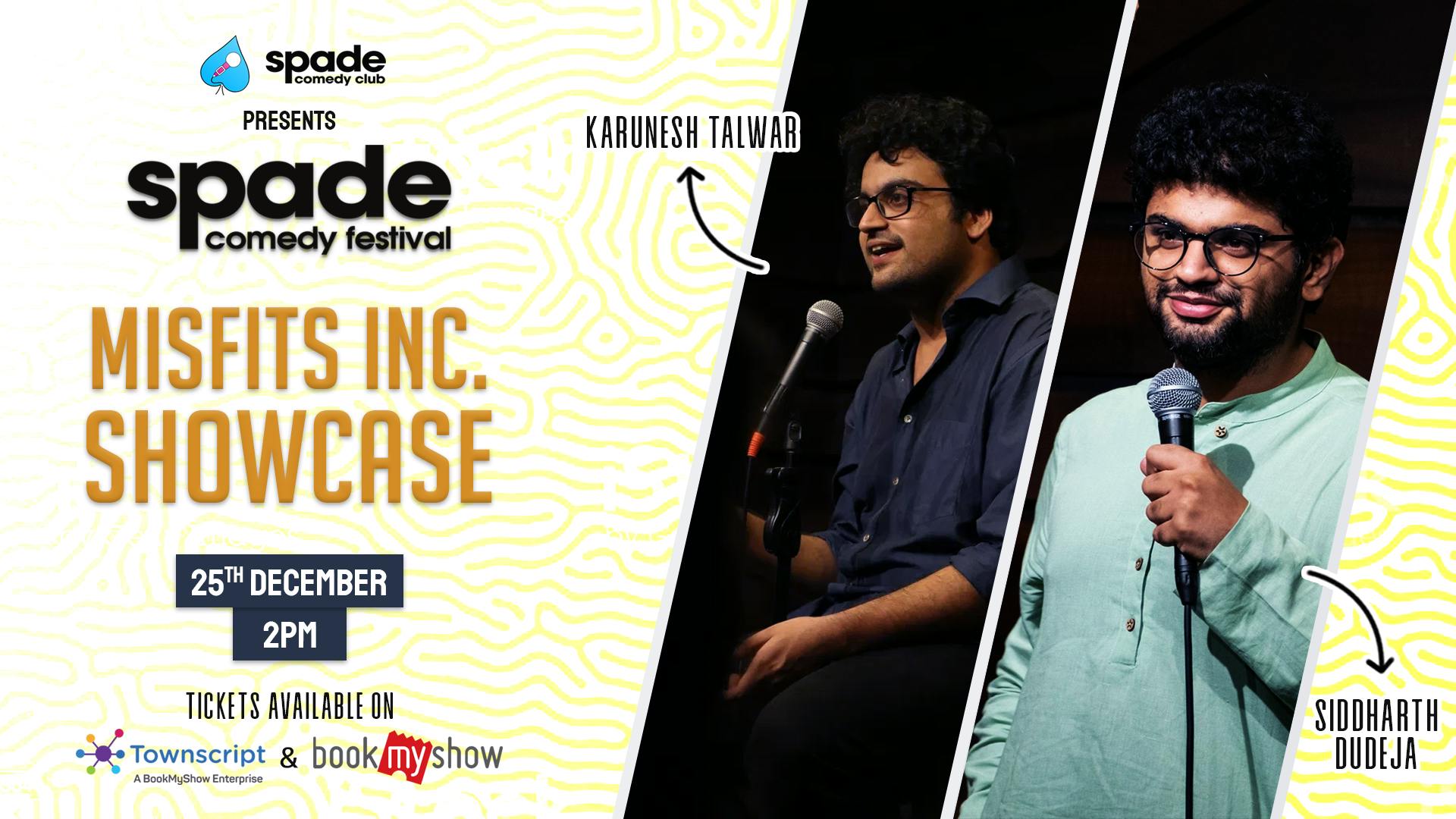 Misfits Inc. Showcase ft. Karunesh Talwar and Siddharth Dudeja at Spade Comedy Festival