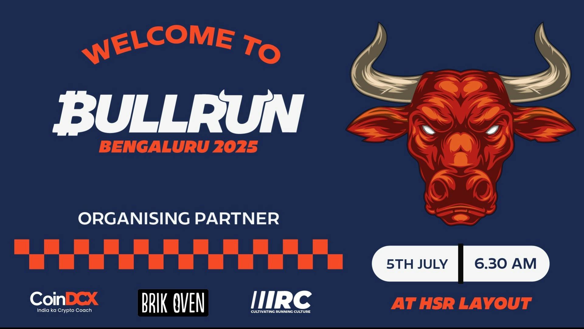 The Bull Run - Powered by CoinDCX Tickets by Indiranagar Run Club,  Saturday, July 05, 2025, Bengaluru Event