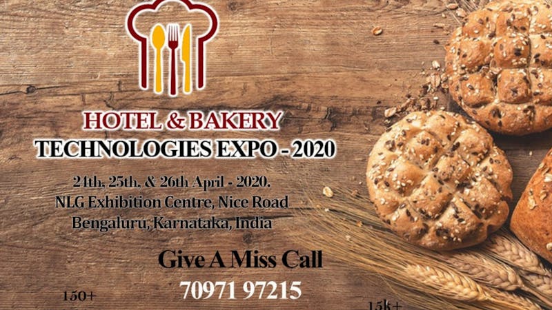 Hotel Bakery Technologies Expo 2020 Tickets By Jaguar Media Entertainment S Llp Friday April 24 2020 Bengaluru Event