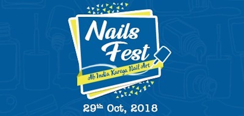 Prep Up Your Nails For India S First Nails Fest At R Nail Lounge Tickets By Samraj Huria Monday October 29 18 Mumbai Event